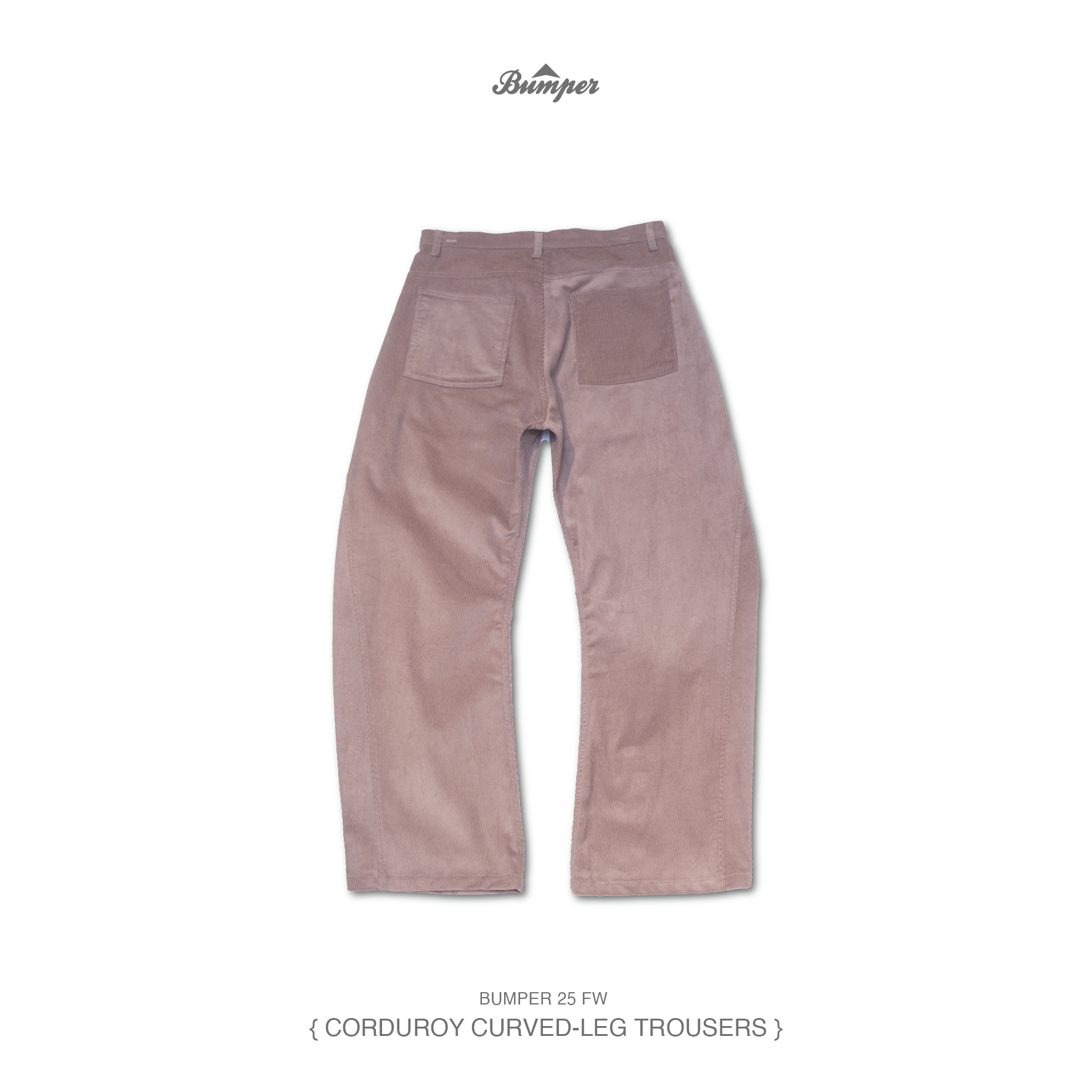 BUMPER 25 FW CORDUROY CURVED-LEG TROUSERS